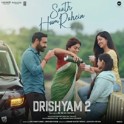 Saath Hum Rahein (Drishyam 2)