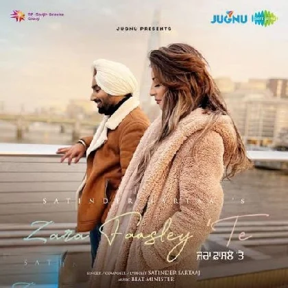 Zara Faasley Te - Satinder Sartaaj