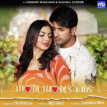 Thodi Thodi Saans - Yasser Desai