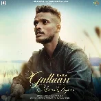 Gallaan Dilaan Diyaan - Kaka