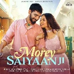 Morey Saiyaan Ji - Maninder Buttar