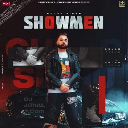 Showmen - Gulab Sidhu