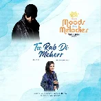 Tu Rab Di Meher - Rupali Jagga