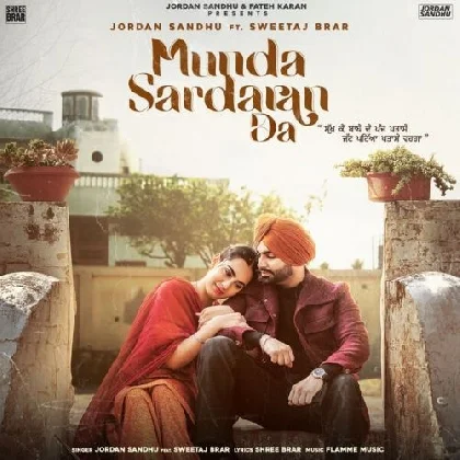 Munda Sardaran Da - Jordan Sandhu