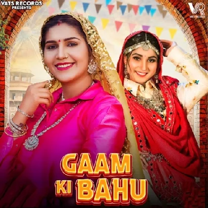 Gaam Ki Bahu - Sapna Choudhary