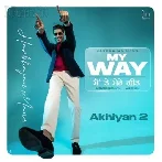 Akhiyan 2 - Harbhajan Mann