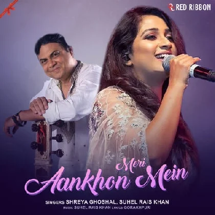 Meri Aankhon Mein - Shreya Ghoshal