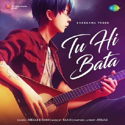 Tu Hi Bata - Raahi, Ardaas