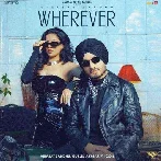 Wherever - Virasat Sandhu, Gurlej Akhtar