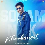 Khoobsurat - Soham Naik