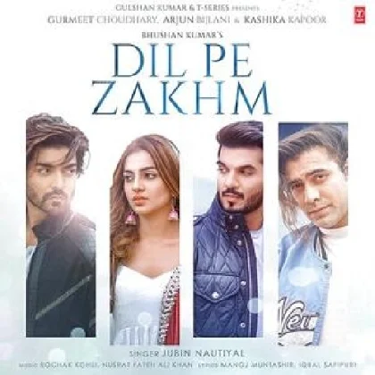 Dil Pe Zakhm - Jubin Nautiyal