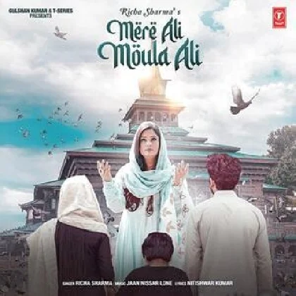 Mere Ali Moula Ali - Richa Sharma