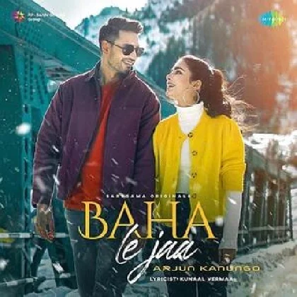 Baha Le Jaa - Arjun Kanungo