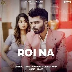 Roi Na - Prince Bains