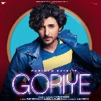 Goriye - Darshan Raval