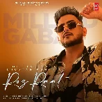 Roz Raat - Millind Gaba