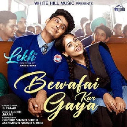 Bewafai Kar Gaya - B Praak