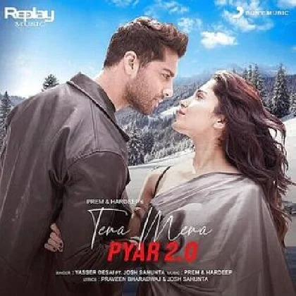 Tera Mera Pyar 2.0 - Yasser Desai