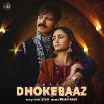 Dhokebaaz - Afsana Khan