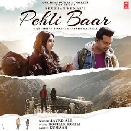 Pehli Baar - Javed Ali