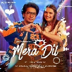 Mera Dil - Raghav Chaitanya