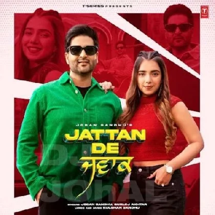 Jattan De Jawak - Joban Sandhu