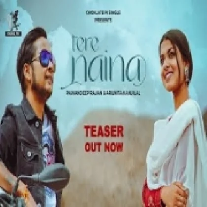 Tere Naina - Pawandeep Rajan