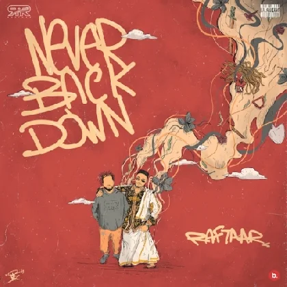 Never Back Down - Raftaar