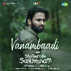 Vanambaadi (Shefeekkinte Santhosham)