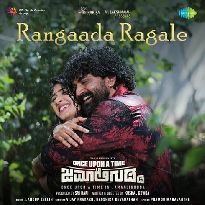 Rangaada Ragale (Once Upon A Time In Jamaaligudda)