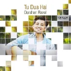 Tu Dua Hai - Darshan Raval