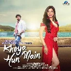 Khoya Hun Main - Babul Supriyo