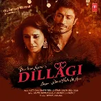 Dillagi - Rahat Fateh Ali Khan