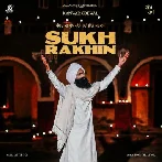 Sukh Rakhin - Kanwar Grewal