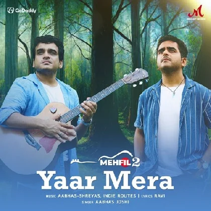 Yaar Mera - Aabhas Joshi