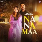 Na Na Maa - Joban Sandhu