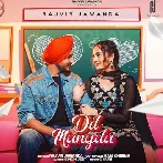 Dil Mangda - Rajvir Jawanda