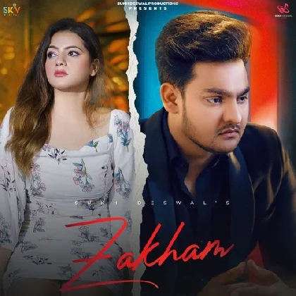 Zakham - Sukh Deswal