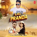 Lal Pranda - Raju Punjabi