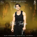 Dil Todiye -  Ankit Tiwari