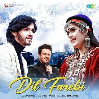 Dil Farebi - Javed Ali