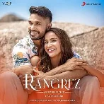 Rangrez - Arjun Kanungo