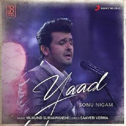 Yaad - Sonu Nigam