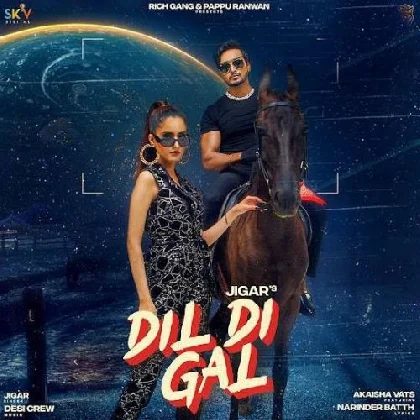 Dil Di Gal - Jigar