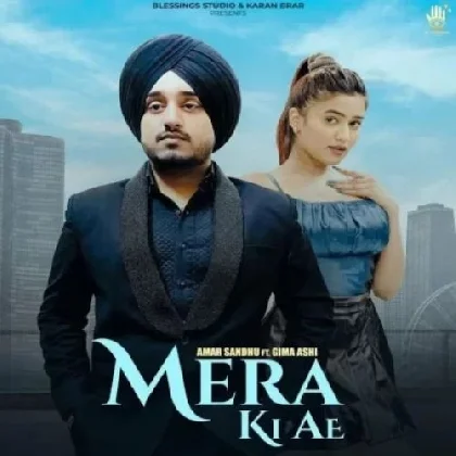 Mera Ki Ae - Amar Sandhu