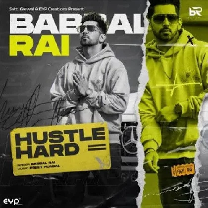 Hustle Hard - Babbal Rai