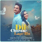 Dil Churane Lage Ho - Saaj Bhatt