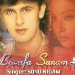 Dil Pe Chalai Churiya - Sonu Nigam