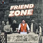 Friend Zone - Jass Bajwa