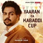 Yaaran Da Kabaddi Cup - Pardeep Sran